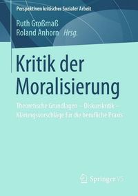 Produktbild: Kritik der Moralisierung