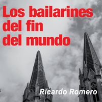 Produktbild: Los bailarines del fin del mundo