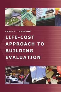 Produktbild: Langston, C: Life-Cost Approach to Building Evaluation