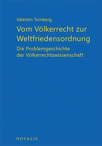 Produktbild: Vom V&ouml;lkerrecht zur Weltfriedensordnung