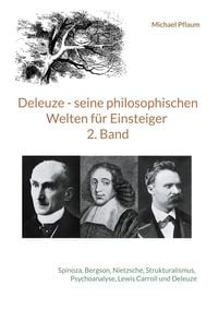 Produktbild: Deleuze - seine philosophischen Welten f&uuml;r Einsteiger 2. Band