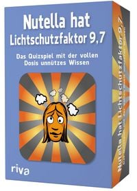 Produktbild: Nutella hat Lichtschutzfaktor 9,7 &ndash; Das Quizspiel mit der vollen Dosis unn&uuml;tzes Wissen