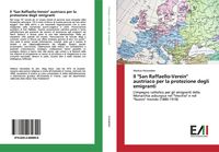 Bild vom Artikel Il "San Raffaello-Verein" austriaco per la protezione degli emigranti vom Autor Markus Holzweber