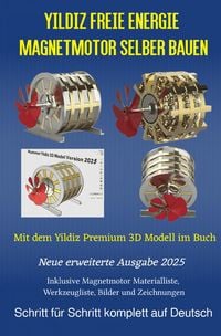 Produktbild: Yildiz Freie Energie Magnetmotor selber bauen