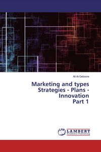 Produktbild: Marketing and types Strategies - Plans - Innovation Part 1