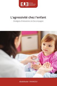 Produktbild: L'agressivit&eacute; chez l'enfant