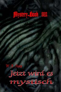 Produktbild: Mystery-Book / Mystery-Book 001: Jetzt wird es mystisch