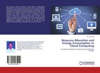 Produktbild: Resource Allocation and Energy Consumption in Cloud Computing