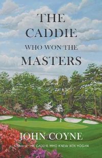 Produktbild: The Caddie Who Won The Masters