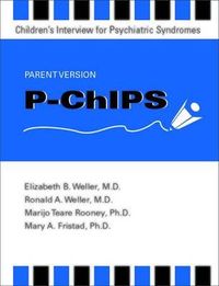 Produktbild: P-ChIPS--Children's Interview for Psychiatric Syndromes--Parent Version