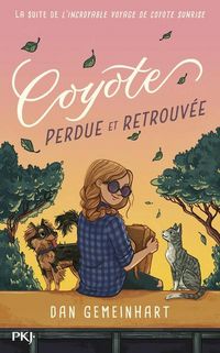 Produktbild: Coyote : perdue et retrouv&eacute;e