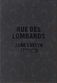 Bild vom Artikel Jane Evelyn Atwood: Rue Des Lombards vom Autor Jane Evelyn Atwood