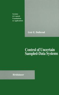 Produktbild: Control of Uncertain Sampled-Data Systems