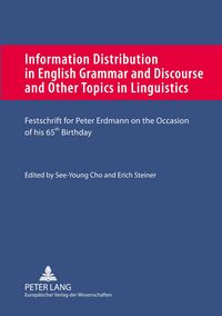 Produktbild: Information Distribution in English Grammar and Discourse and Other Topics in Linguistics