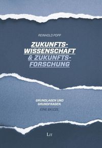 Produktbild: Popp, R: Zukunftswissenschaft & Zukunftsforschung