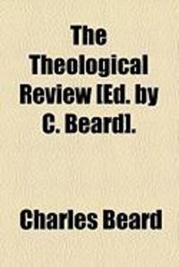 Produktbild: The Theological Review [Ed. by C. Beard].