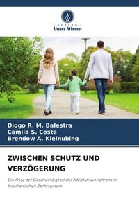 Produktbild: Zwischen Schutz und Verz&ouml;gerung
