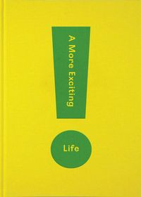Produktbild: A More Exciting Life