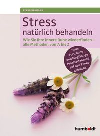 Bild vom Artikel Stress natürlich behandeln vom Autor Bernd Neumann