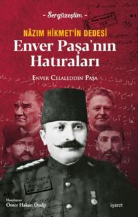 Produktbild: Nazim Hikmetin Dedesi Enver Pasanin Hatirlari