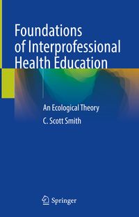 Produktbild: Foundations of Interprofessional Health Education