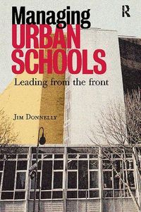 Produktbild: Donnelly, J: Managing Urban Schools