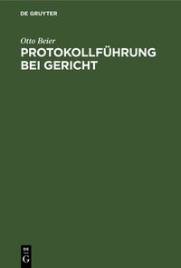 Produktbild: Protokollf&uuml;hrung bei Gericht