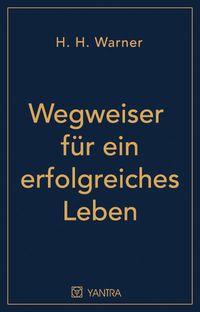 Produktbild: Wegweiser f&uuml;r ein erfolgreiches Leben