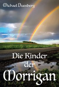 Produktbild: Die Kinder der Morrigan