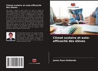 Produktbild: Climat scolaire et auto-efficacit&eacute; des &eacute;l&egrave;ves