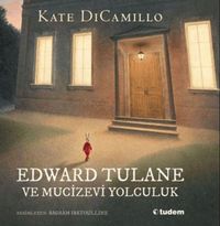 Produktbild: Edward Tulane ve Mucizevi Yolculuk Ciltli