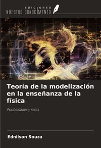 Produktbild: Teor&iacute;a de la modelizaci&oacute;n en la ense&ntilde;anza de la f&iacute;sica