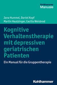 Produktbild: Kognitive Verhaltenstherapie mit depressiven geriatrischen Patienten