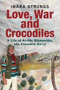 Produktbild: Love, War and Crocodiles