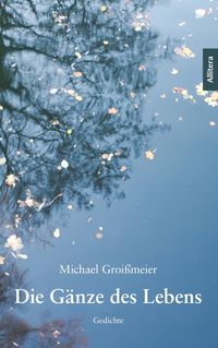 Produktbild: Die G&auml;nze des Lebens