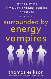 Produktbild: Surrounded by Energy Vampires