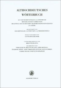 Produktbild: Althochdeutsches W&ouml;rterbuch / Band VI: M&ndash;N, 2. Lieferung (gi-mah bis mammunti)