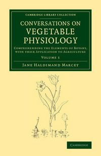 Produktbild: Conversations on Vegetable Physiology