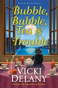 Produktbild: Bubble, Bubble, Tea and Trouble