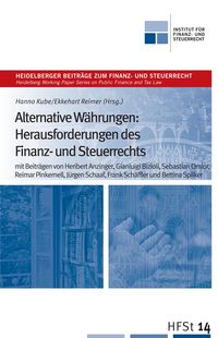 Produktbild: Alternative W&auml;hrungen: Herausforderungen des Finanz- und Steuerrechts