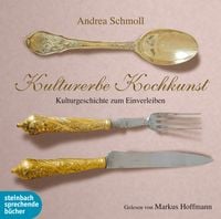 Produktbild: Schmoll, A: Kulturerbe Kochkunst/2 CDs