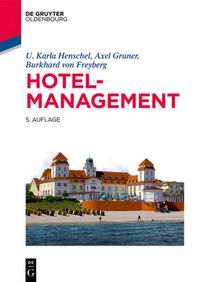Bild vom Artikel Hotelmanagement vom Autor U. Karla Henschel