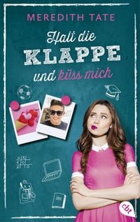 Produktbild: Halt die Klappe und k&uuml;ss mich