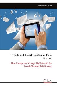 Produktbild: Trends and Transformation of Data Science