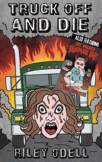Produktbild: Truck Off And Die