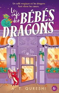 Produktbild: Le caf&eacute; des b&eacute;b&eacute;s dragons