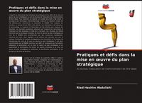 Produktbild: Pratiques et d&eacute;fis dans la mise en &iquest;uvre du plan strat&eacute;gique