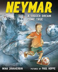Produktbild: Neymar a Soccer Dream Come Tru