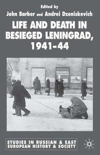 Produktbild: Life and Death in Besieged Leningrad, 1941-1944