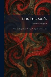 Produktbild: Don Luis Mej&Atilde;-a